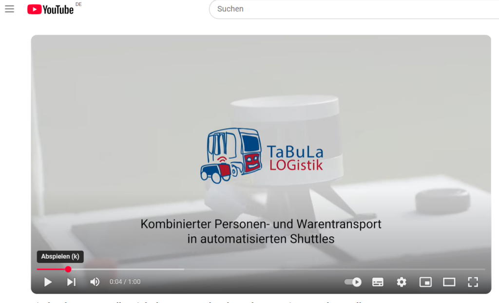 Projekt TaBuLa LOGistik: zum Youtube-Video "Eindrücke vom Realbetrieb der TaBuLaShuttle und Lauras in Lauenburg/Elbe"