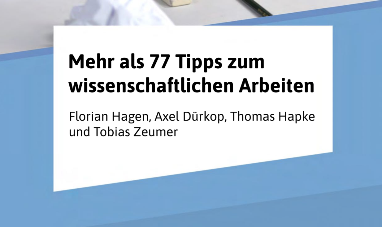 Cover des Buchs "Mehr als 77 Tipps zum wissenschaftlichen Arbeiten"